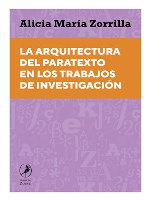 cover image of La arquitectura del paratexto en los trabajos de investigación